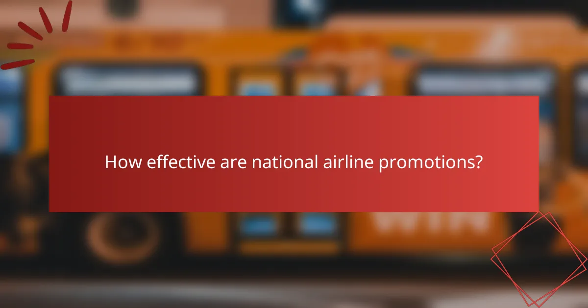 How effective are national airline promotions?